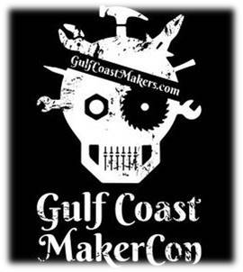 Gulf Coast MakerCon