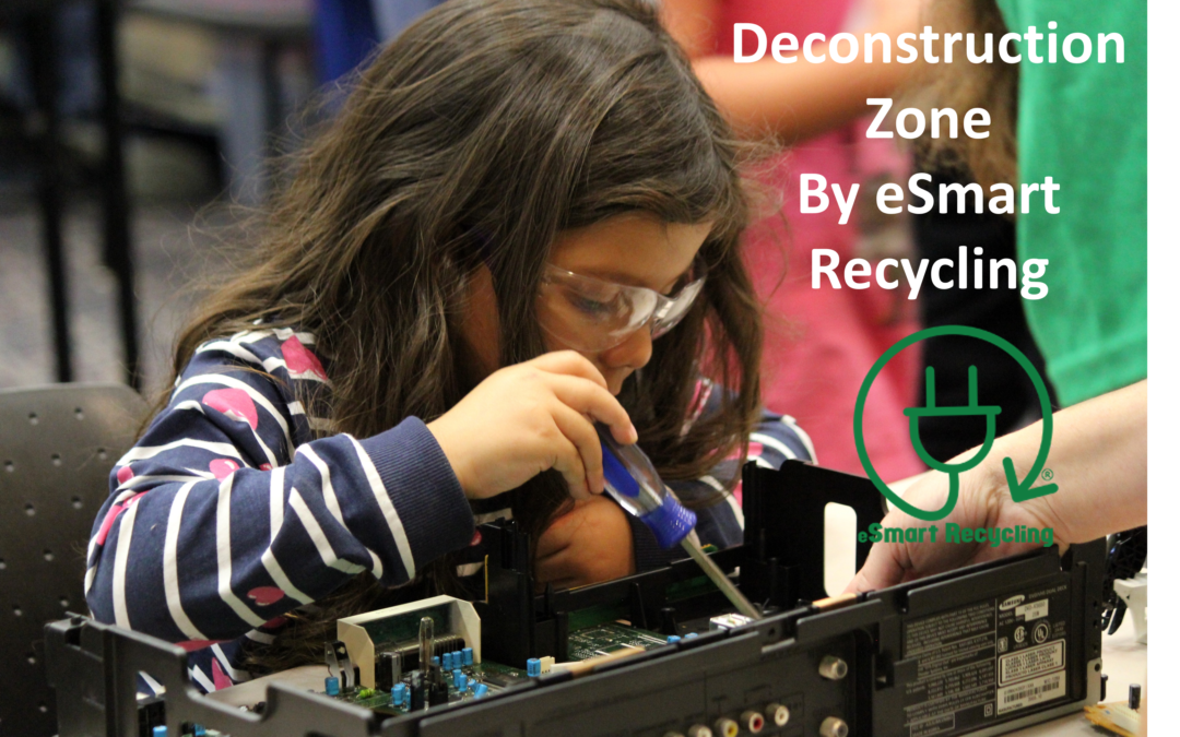 The eSmart Deconstruction Zone @ MakerCon!