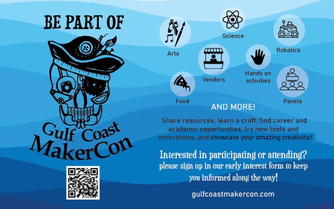 Gulf Coast MakerCon 2024 Set for June 8!